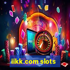 iikk.com slots