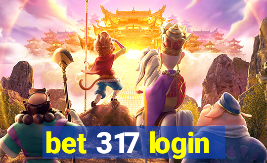 bet 317 login