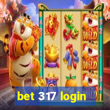 bet 317 login