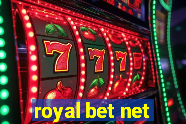 royal bet net