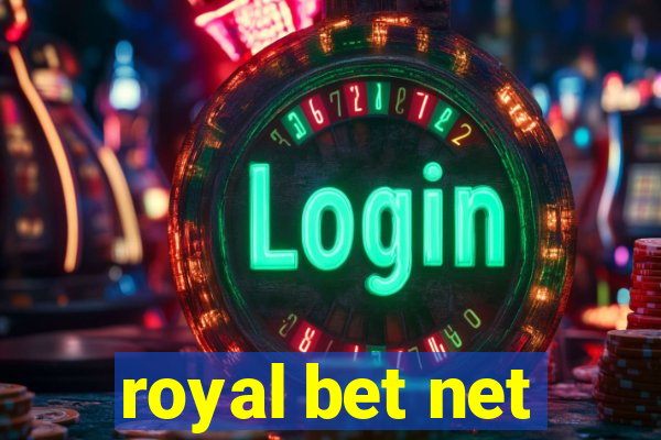 royal bet net