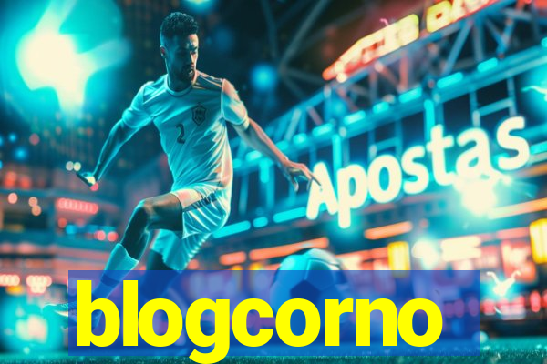 blogcorno