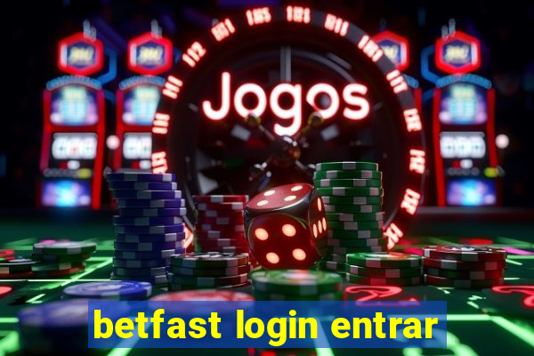 betfast login entrar