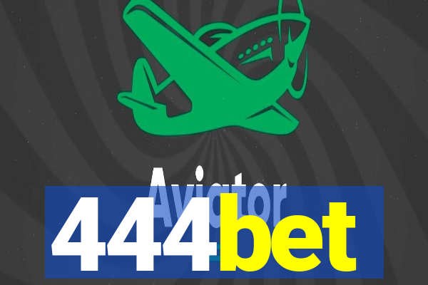 444bet