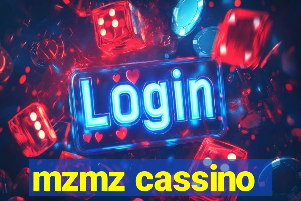 mzmz cassino