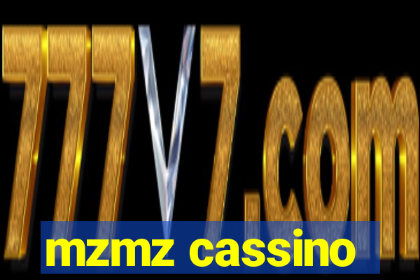 mzmz cassino