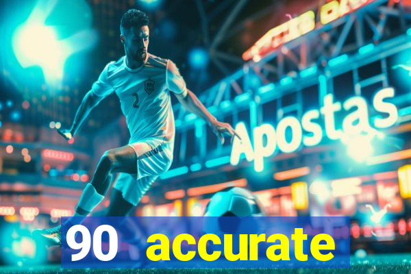 90 accurate football predictions