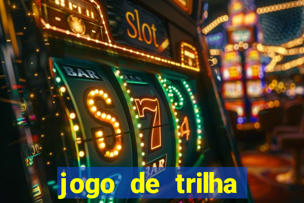 jogo de trilha para imprimir