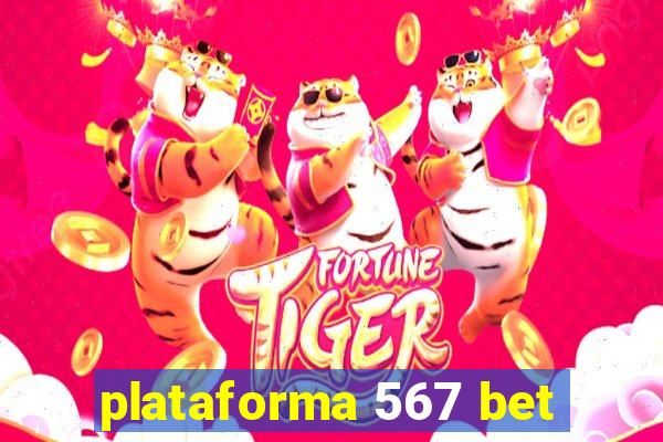 plataforma 567 bet