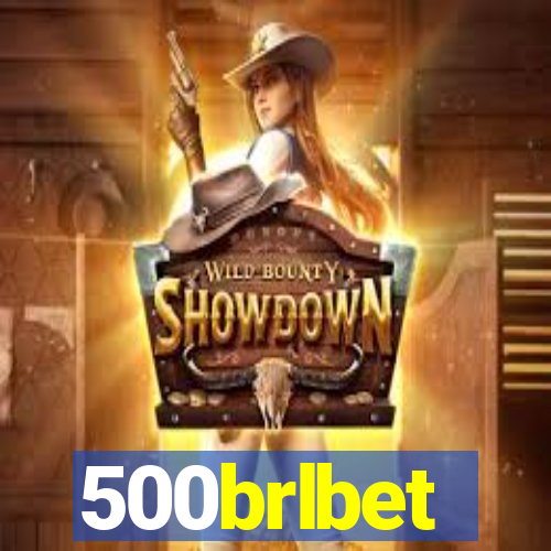 500brlbet