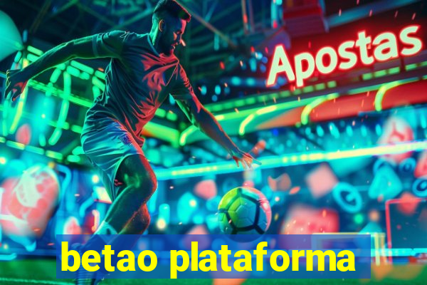 betao plataforma