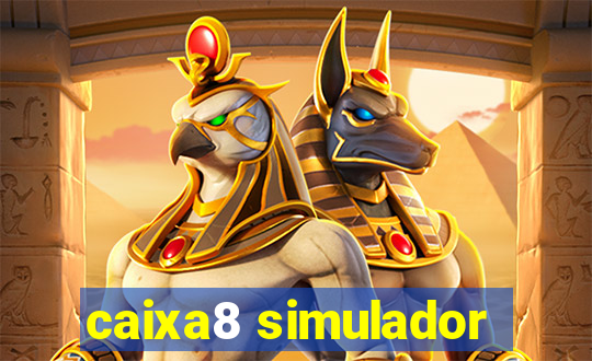 caixa8 simulador