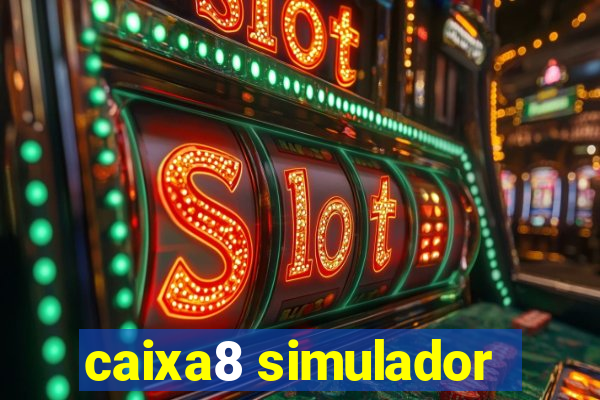 caixa8 simulador