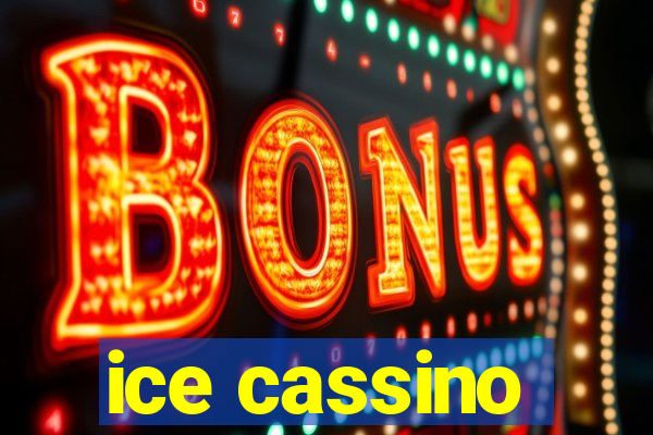 ice cassino