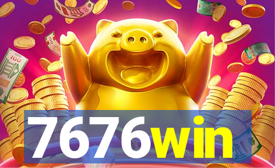 7676win