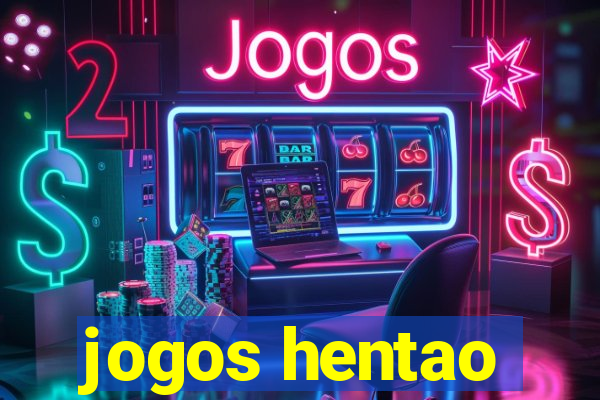 jogos hentao