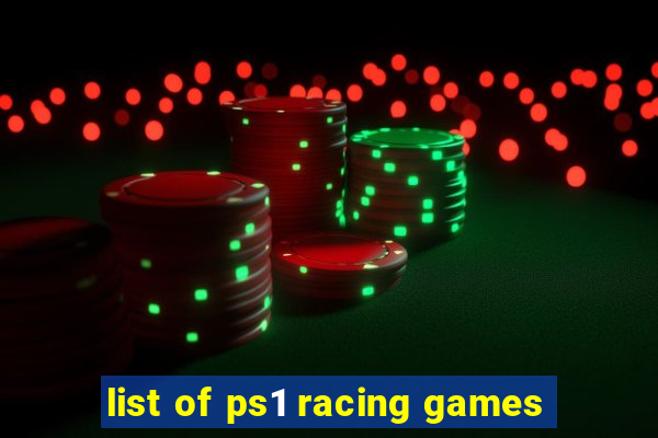 list of ps1 racing games