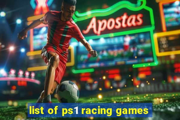 list of ps1 racing games