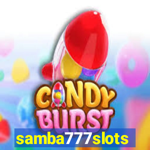 samba777slots