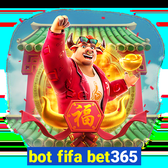 bot fifa bet365