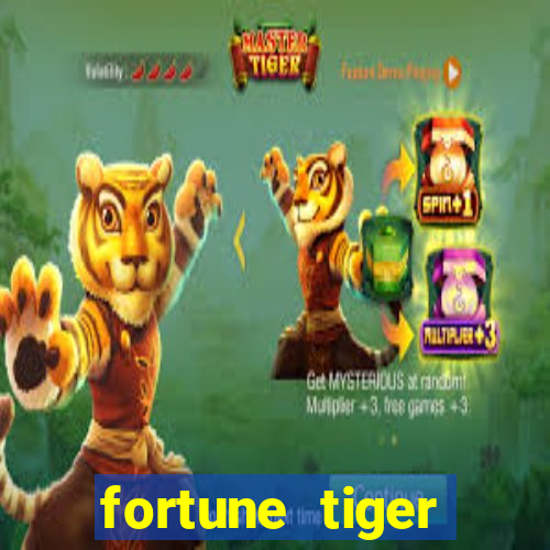 fortune tiger plataforma pagante