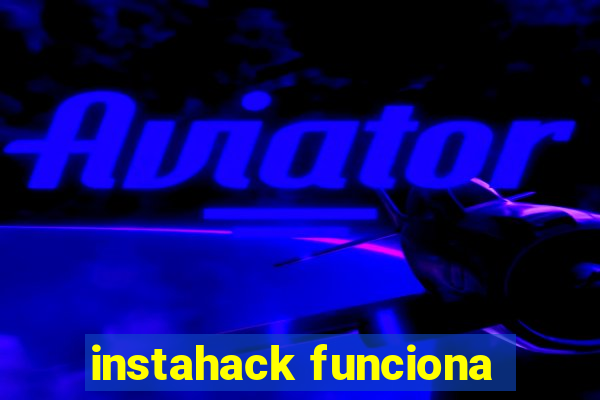 instahack funciona