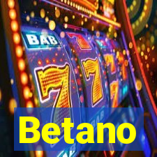 Betano