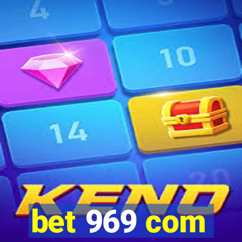 bet 969 com