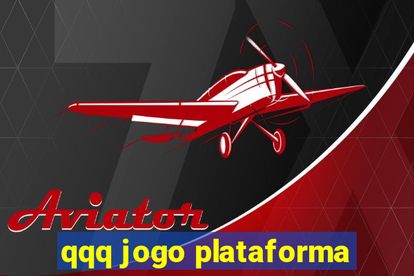 qqq jogo plataforma