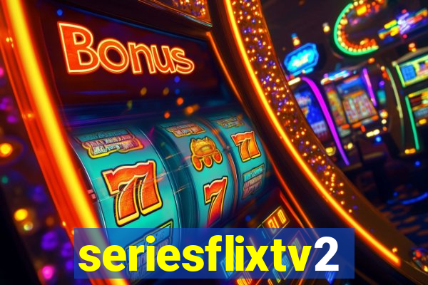 seriesflixtv2