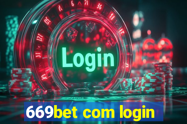 669bet com login