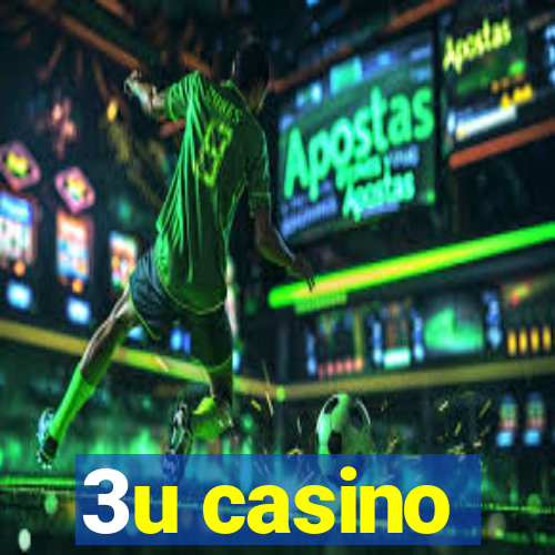 3u casino