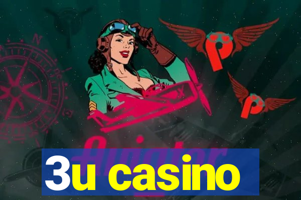 3u casino