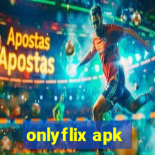 onlyflix apk