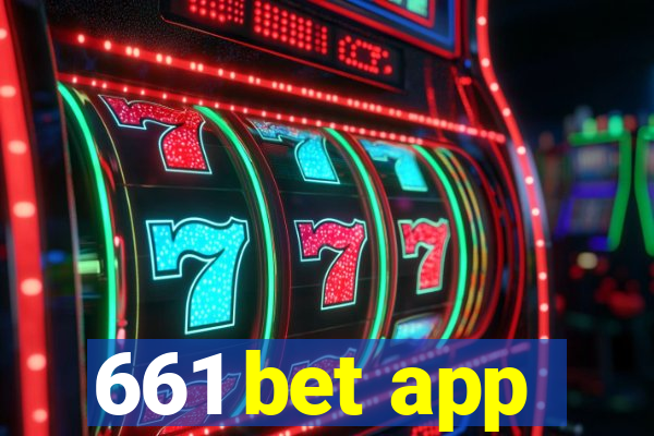 661 bet app