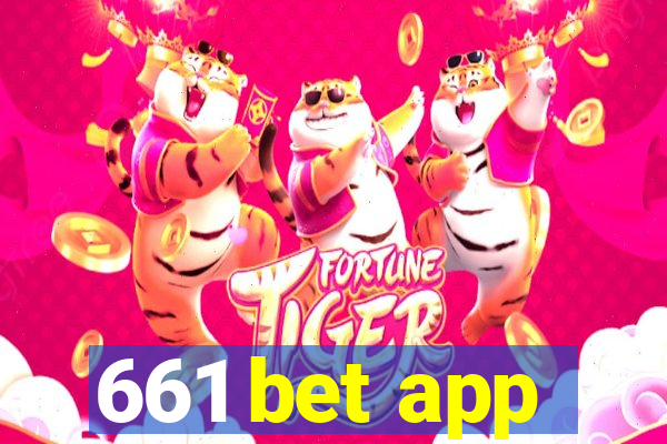 661 bet app