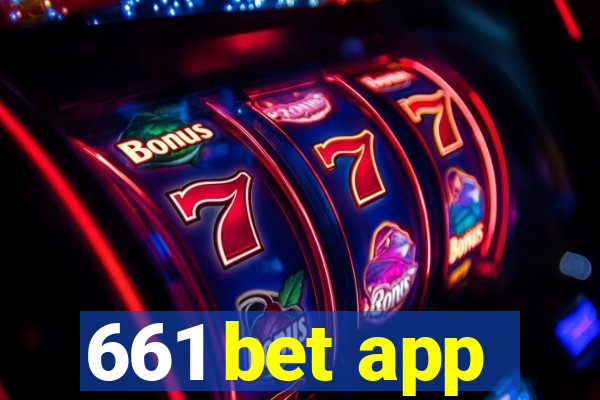 661 bet app