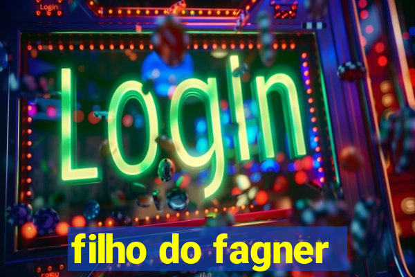 filho do fagner