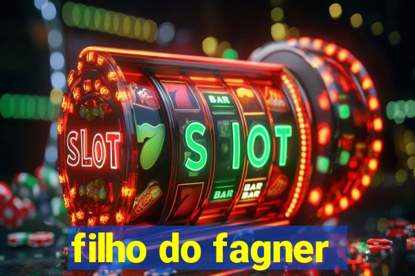 filho do fagner