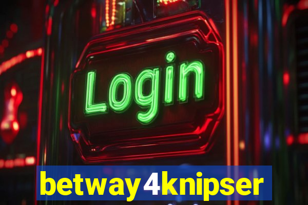 betway4knipser