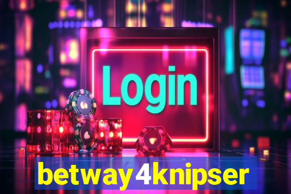 betway4knipser