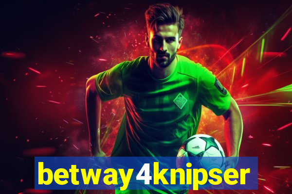 betway4knipser