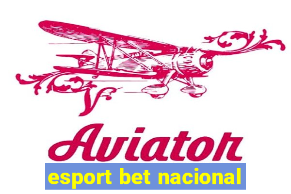 esport bet nacional