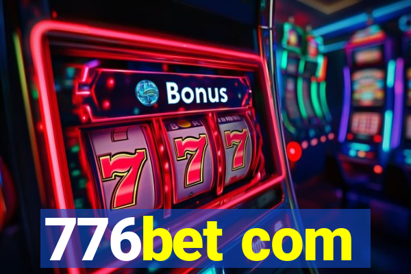 776bet com