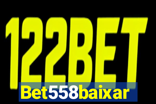 Bet558baixar