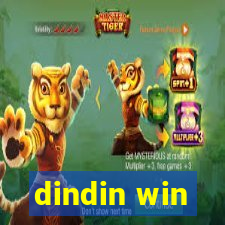 dindin win