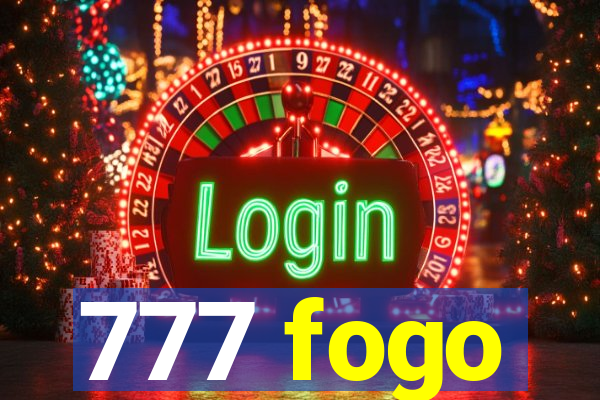 777 fogo