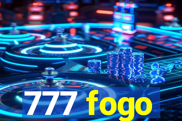 777 fogo