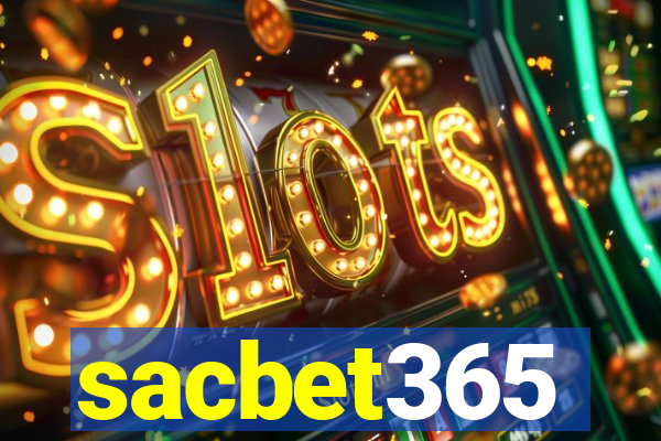 sacbet365