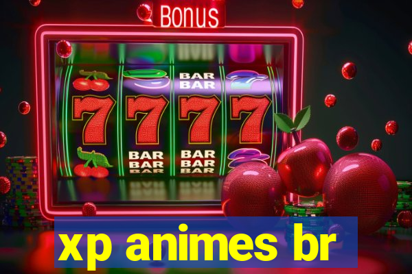 xp animes br